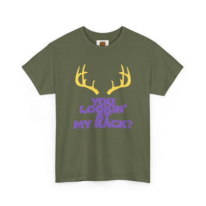 Funny Antler T-Shirt — "You Lookin' at My Rack?" Hunting Humor Tee