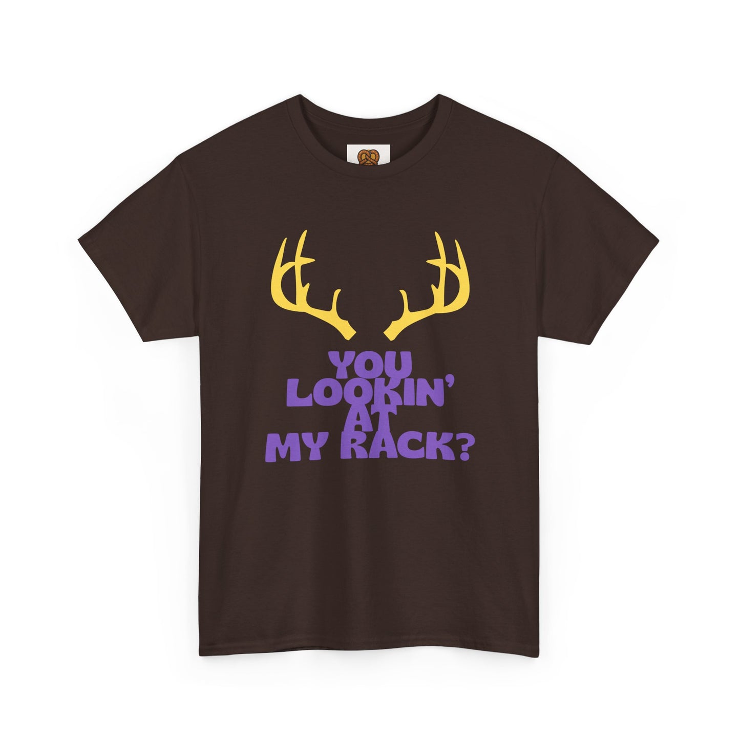Funny Antler T-Shirt — "You Lookin' at My Rack?" Hunting Humor Tee