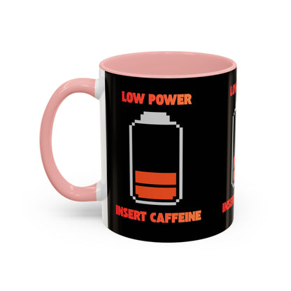 Coffee Mug — "Low Power, Insert Caffeine" Retro Battery Design