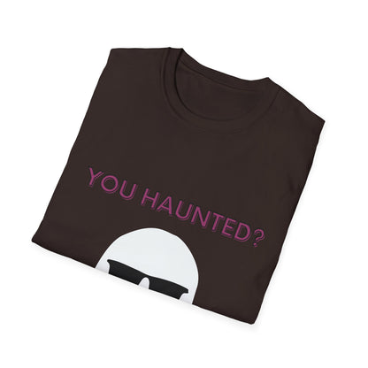 You Haunted? Ghost Graphic T-Shirt — Funny Halloween Tee with Sunglasses Ghost