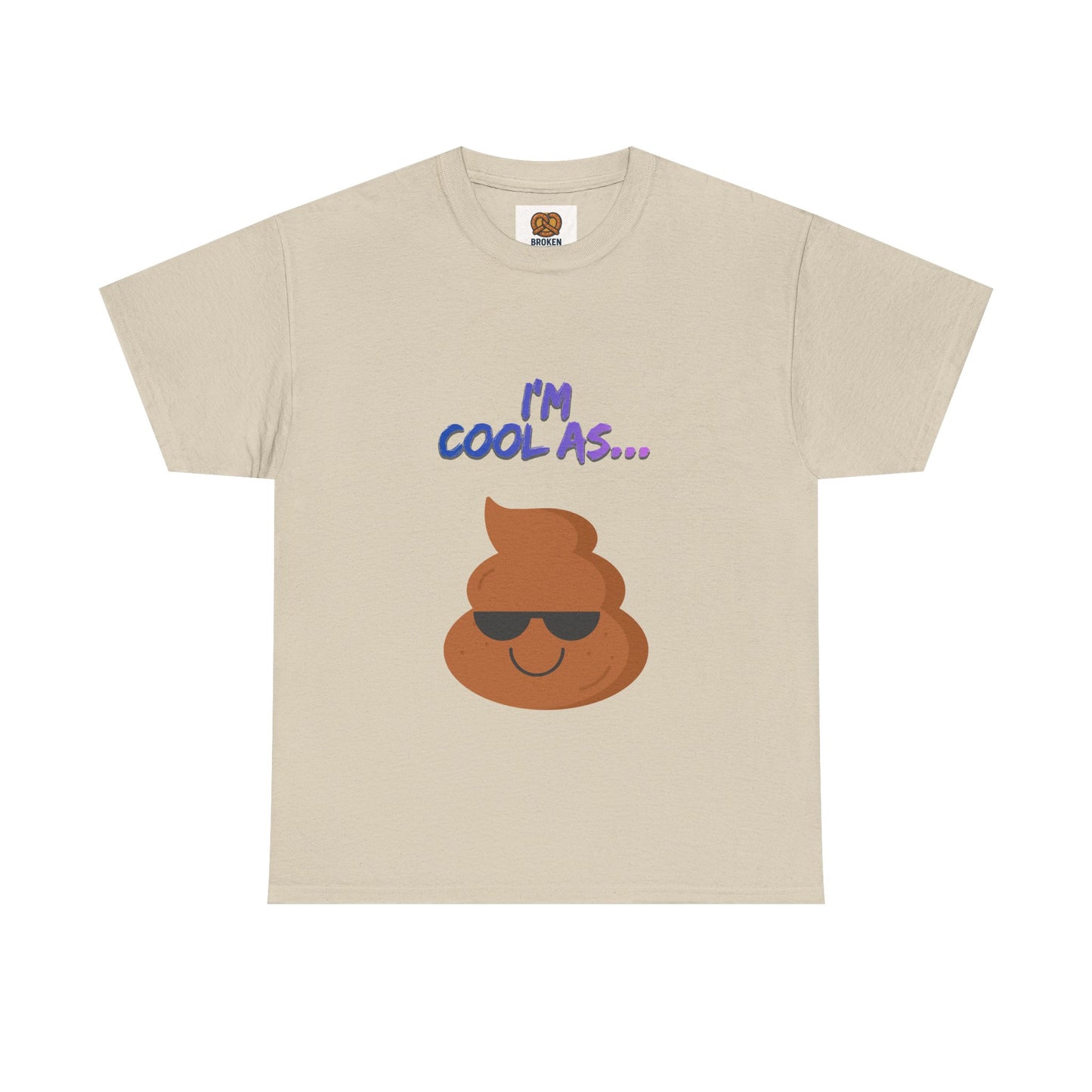 Cool Poop Emoji T-Shirt — "I’m Cool As..." Novelty Tee