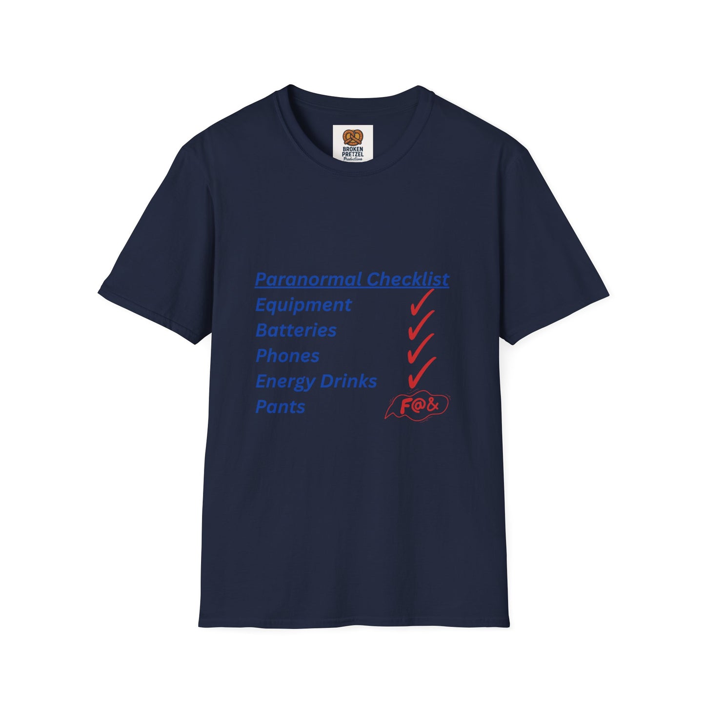 Paranormal Checklist T-Shirt — 'Batteries, Phones, Energy Drinks, Pens' Haunted Investigation Tee
