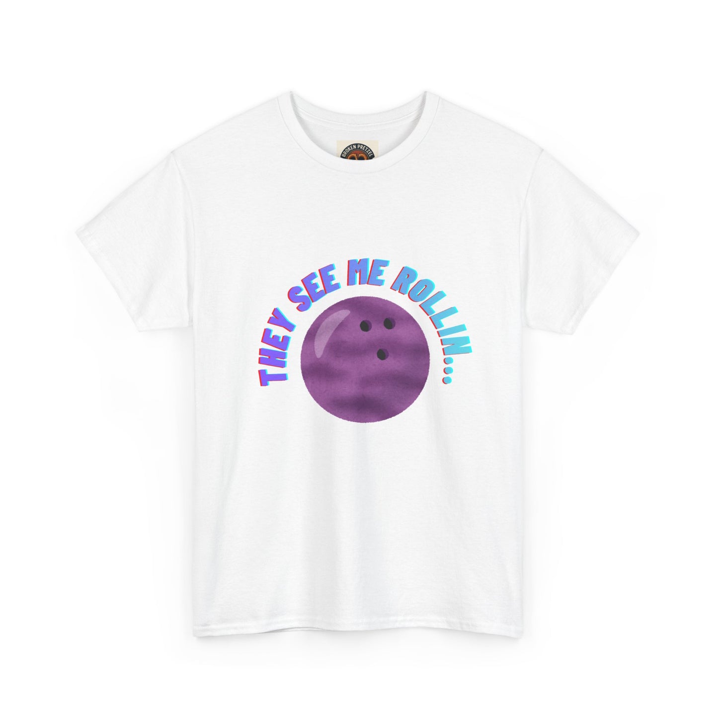 They See Me Rollin' Bowling Tee — "They Laughin" Back Graphic