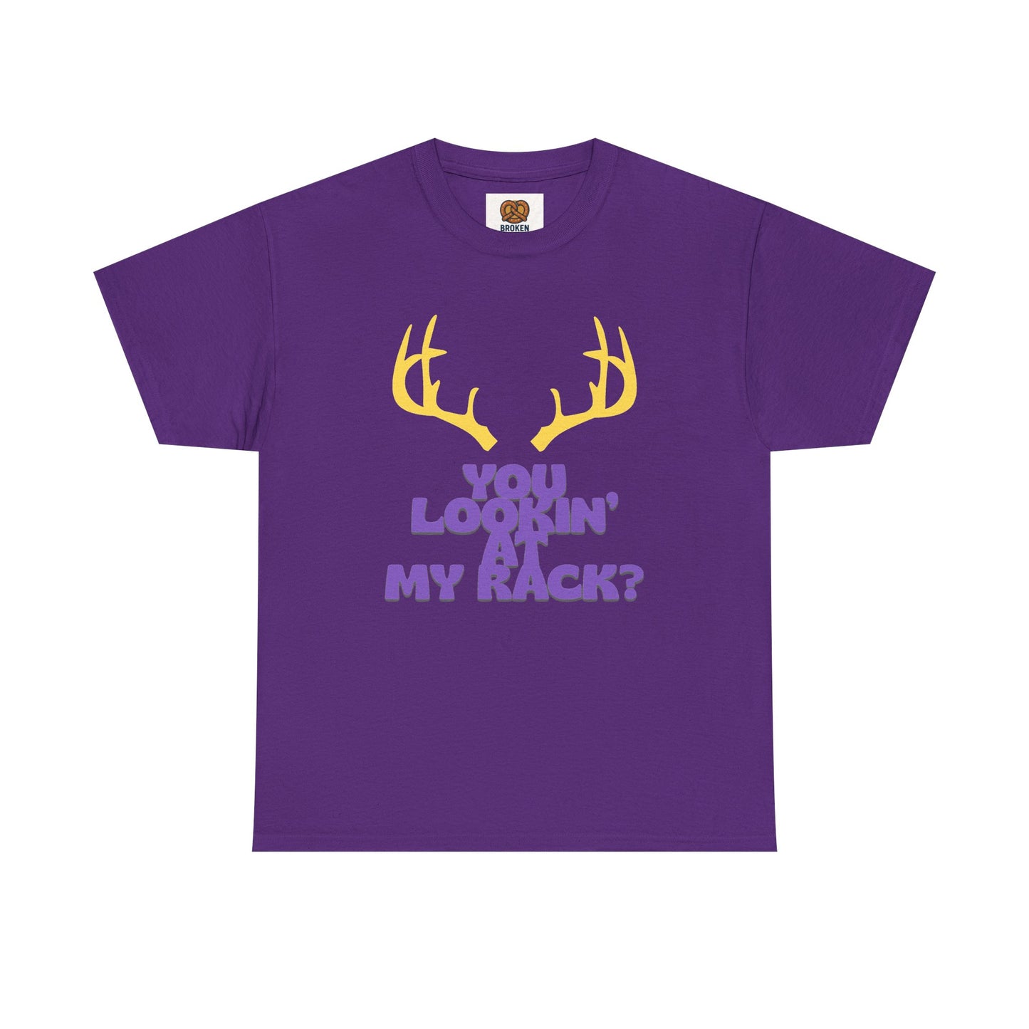 Funny Antler T-Shirt — "You Lookin' at My Rack?" Hunting Humor Tee