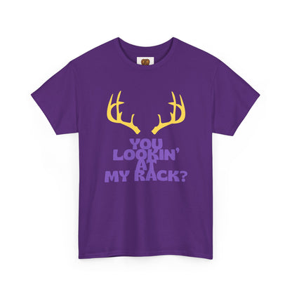 Funny Antler T-Shirt — "You Lookin' at My Rack?" Hunting Humor Tee