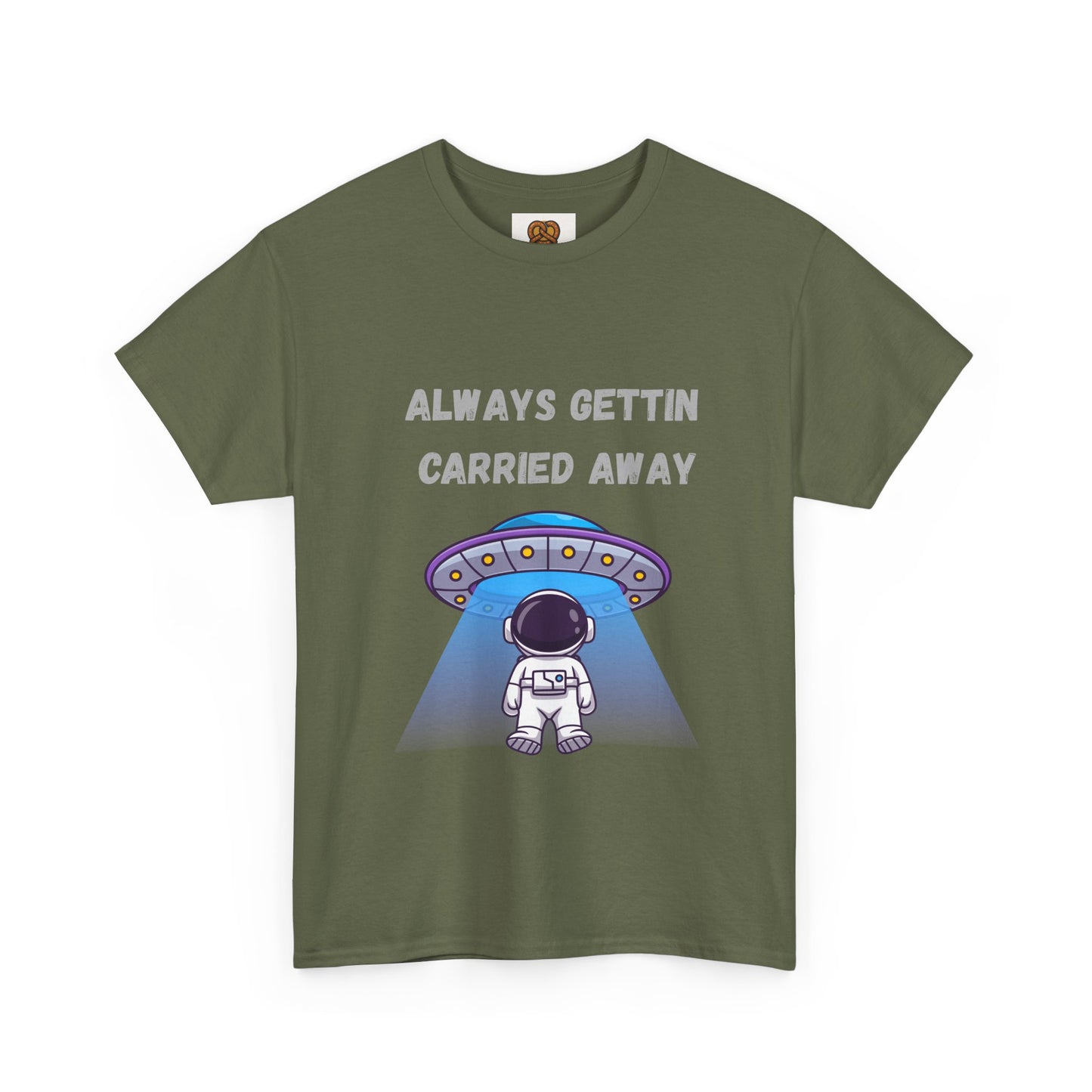 Astronaut UFO T‑Shirt — "Always Gettin Carried Away" Cute Space Graphic Tee
