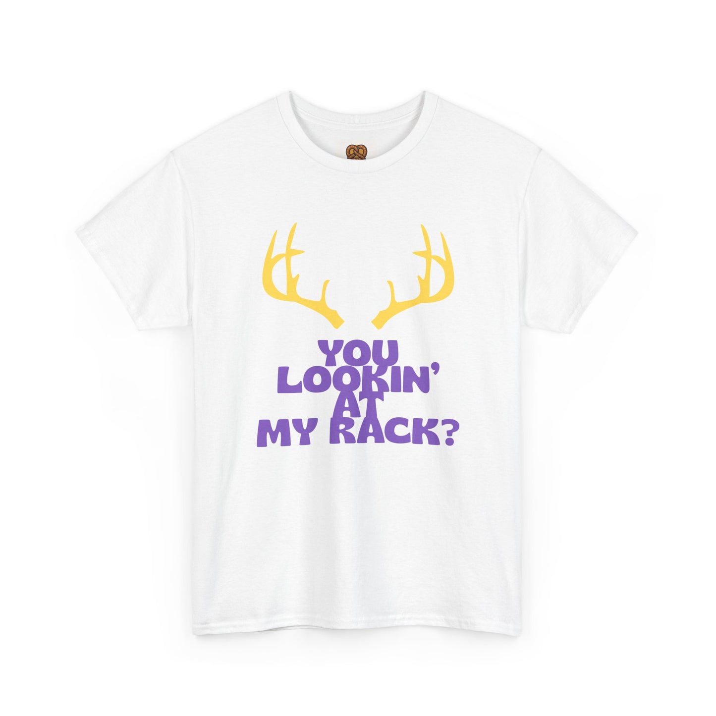 Funny Antler T-Shirt — "You Lookin' at My Rack?" Hunting Humor Tee
