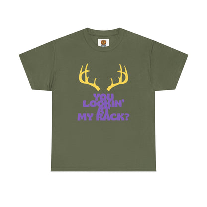 Funny Antler T-Shirt — "You Lookin' at My Rack?" Hunting Humor Tee