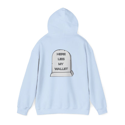 Hoodie - "Here Lies My Wallet" Tombstone Graphic Pullover