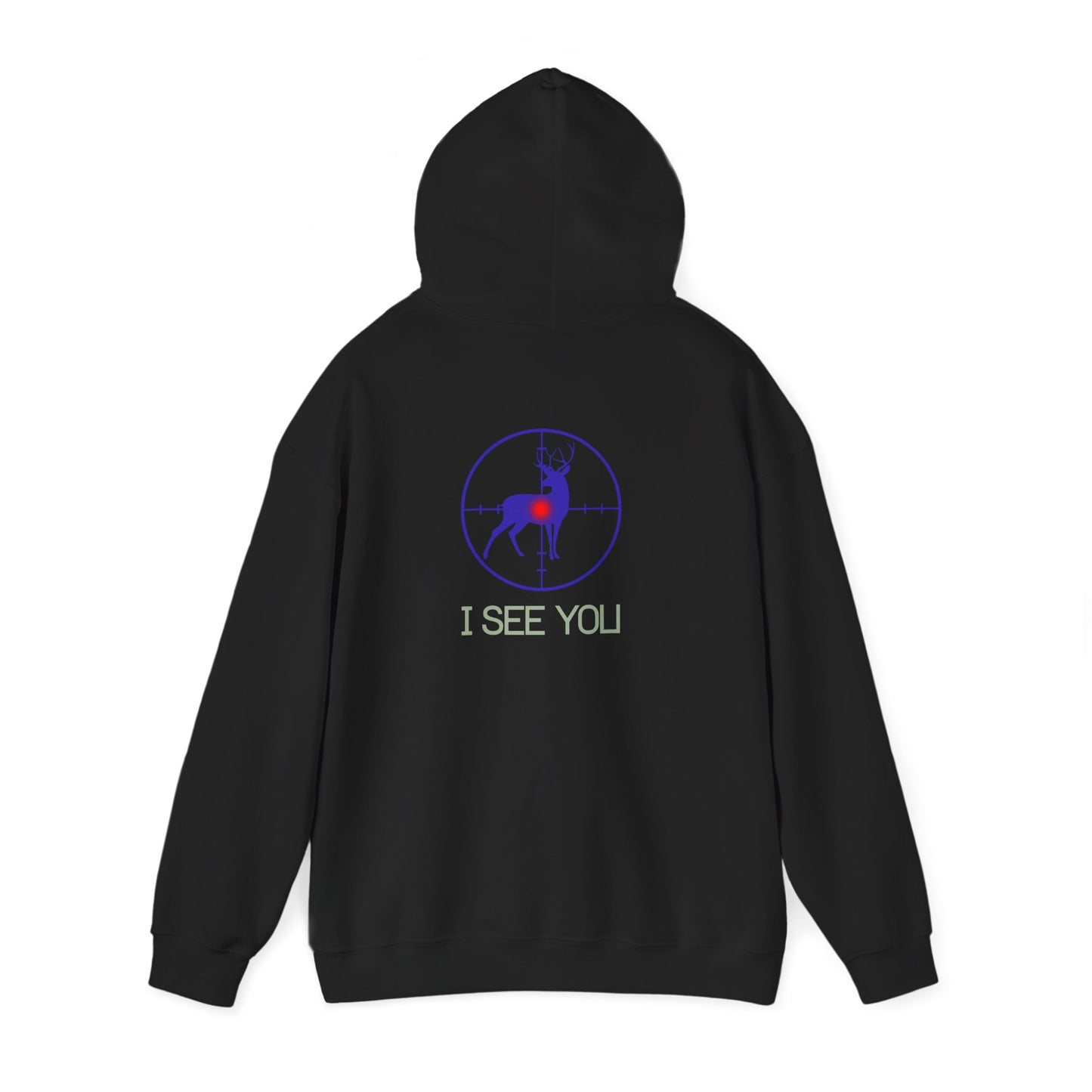 I See You Buck Deer Hoodie – Hunting Target Graphic Sweatshirt
