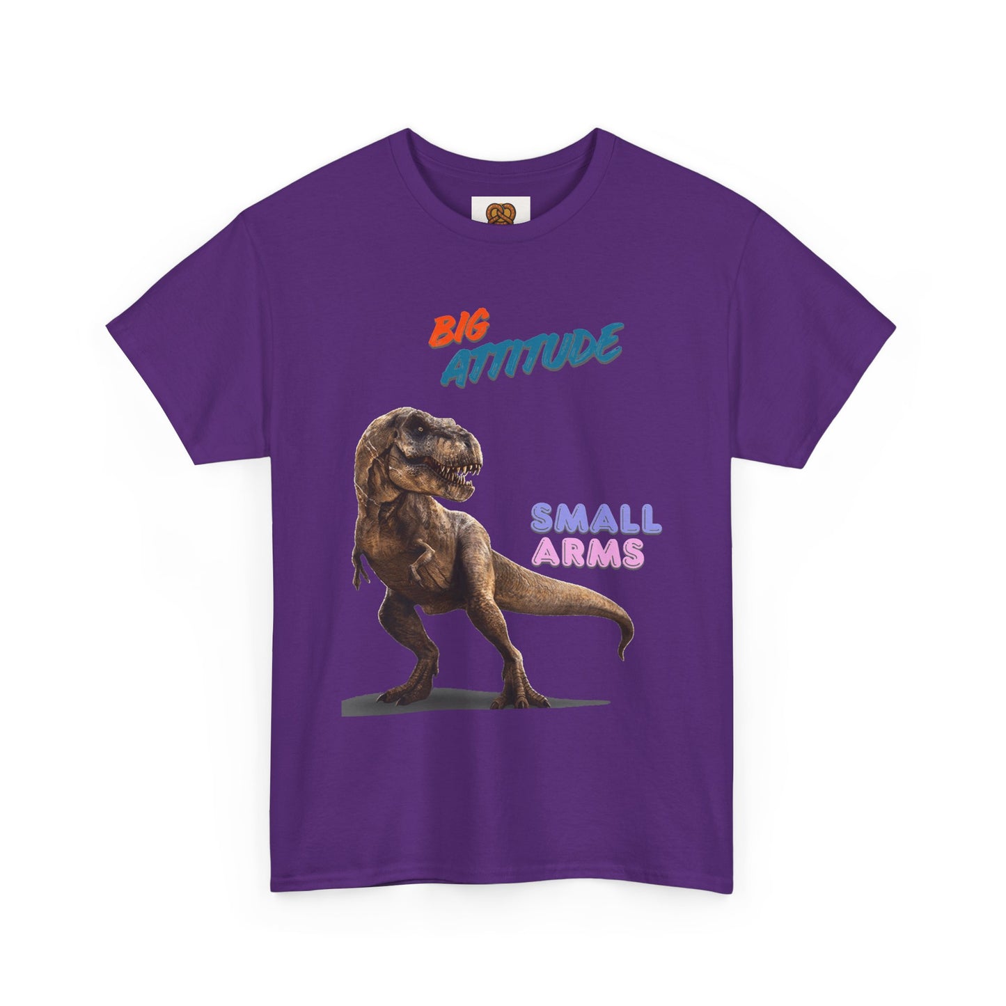 T-Shirt — "Big Attitude Small Arms" T-Rex Graphic Tee