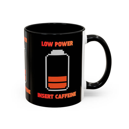 Coffee Mug — "Low Power, Insert Caffeine" Retro Battery Design