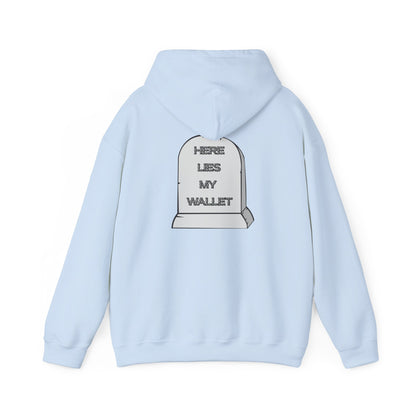 Hoodie - "Here Lies My Wallet" Tombstone Graphic Pullover