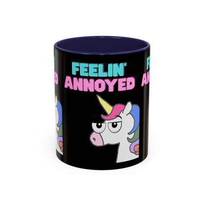 Feelin' Annoyed Unicorn Coffee Mug — Funny Sarcastic Accent Mug (11/15oz)