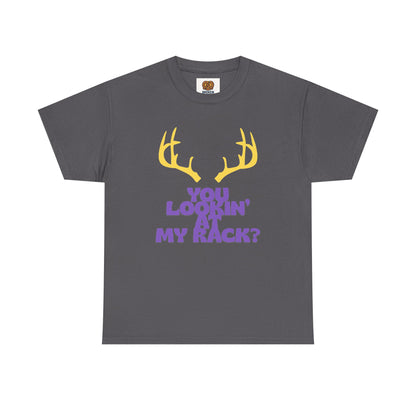 Funny Antler T-Shirt — "You Lookin' at My Rack?" Hunting Humor Tee