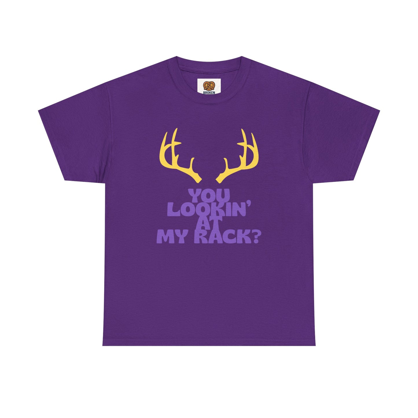 Funny Antler T-Shirt — "You Lookin' at My Rack?" Hunting Humor Tee