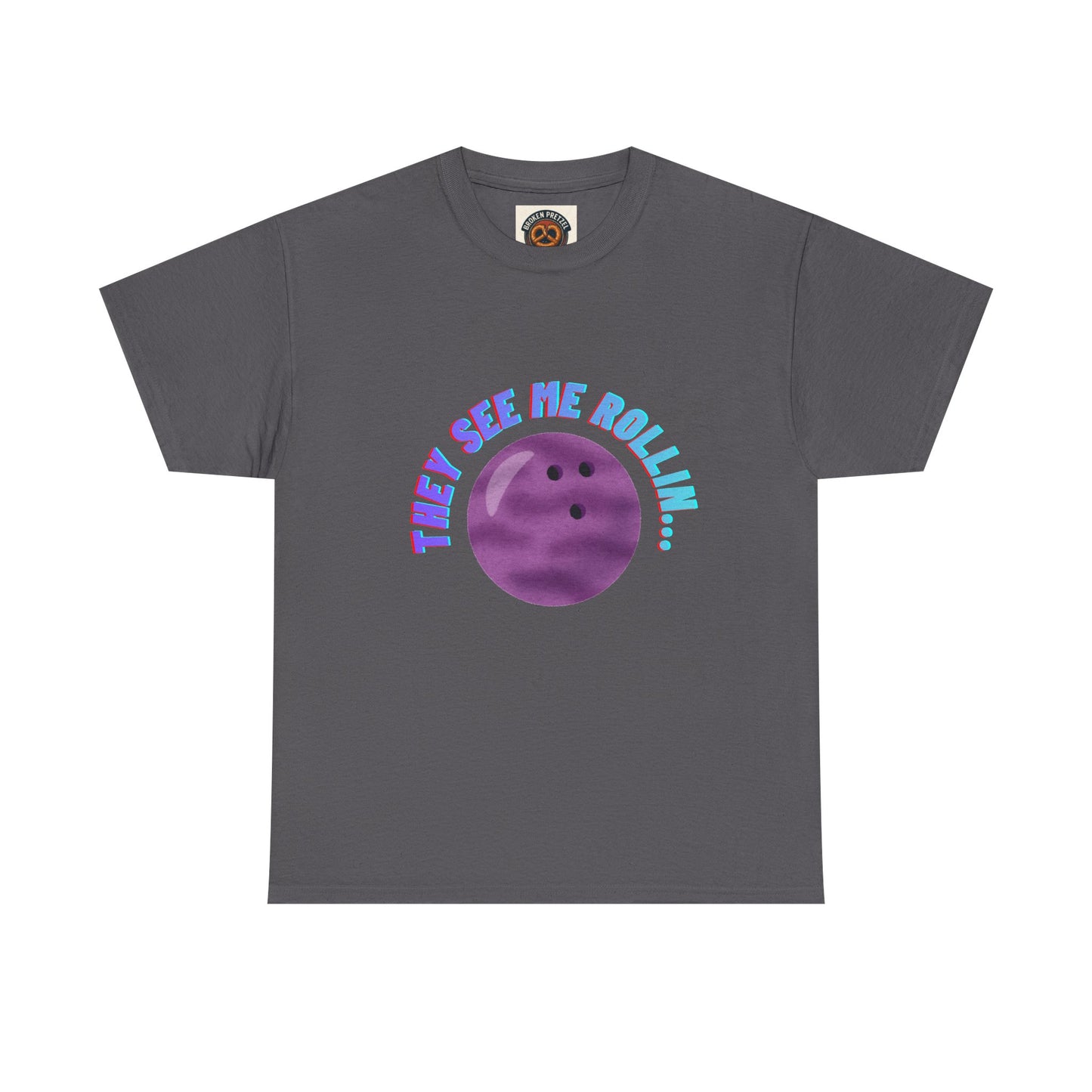 They See Me Rollin' Bowling Tee — "They Laughin" Back Graphic