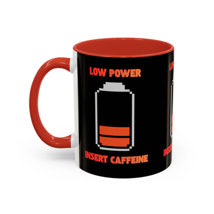 Coffee Mug — "Low Power, Insert Caffeine" Retro Battery Design