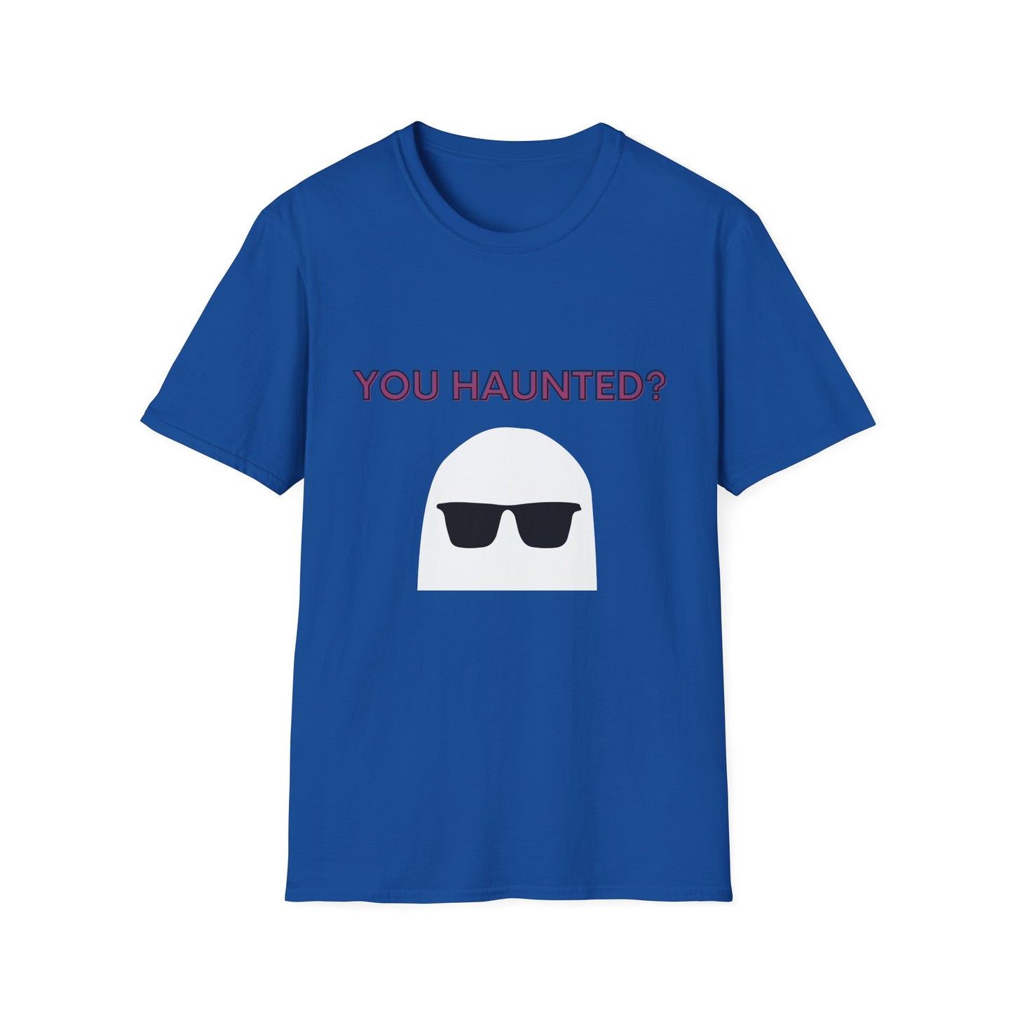 You Haunted? Ghost Graphic T-Shirt — Funny Halloween Tee with Sunglasses Ghost