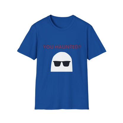 You Haunted? Ghost Graphic T-Shirt — Funny Halloween Tee with Sunglasses Ghost