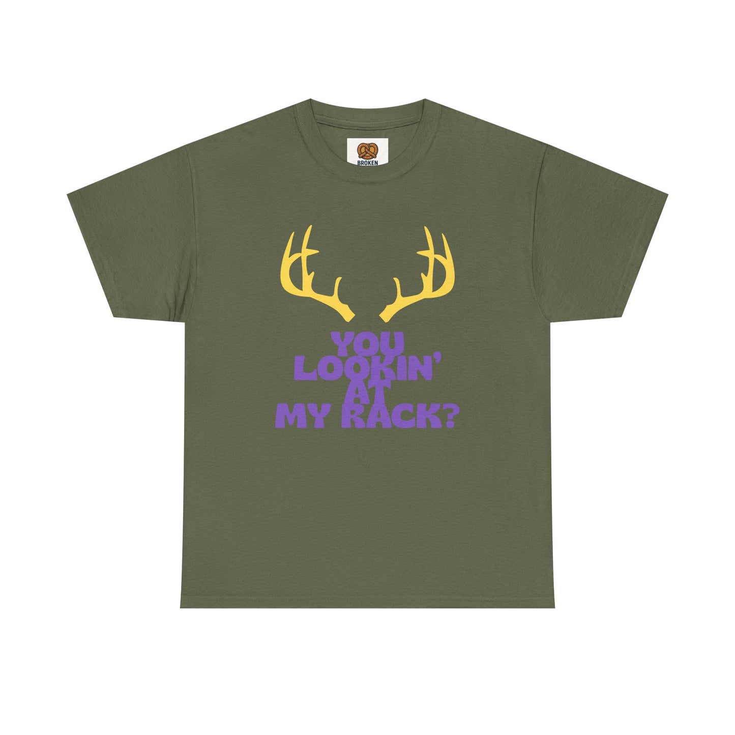 Funny Antler T-Shirt — "You Lookin' at My Rack?" Hunting Humor Tee