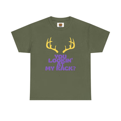 Funny Antler T-Shirt — "You Lookin' at My Rack?" Hunting Humor Tee