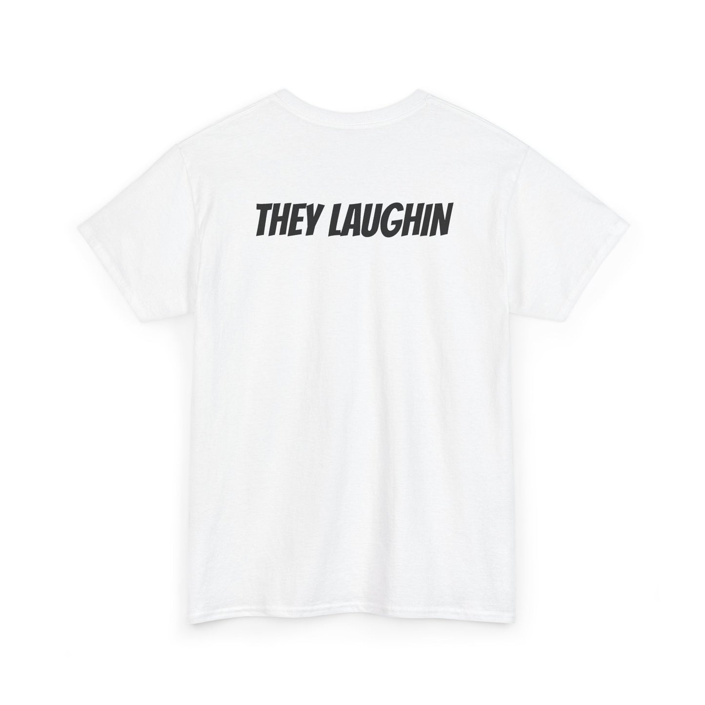 They See Me Rollin' Bowling Tee — "They Laughin" Back Graphic