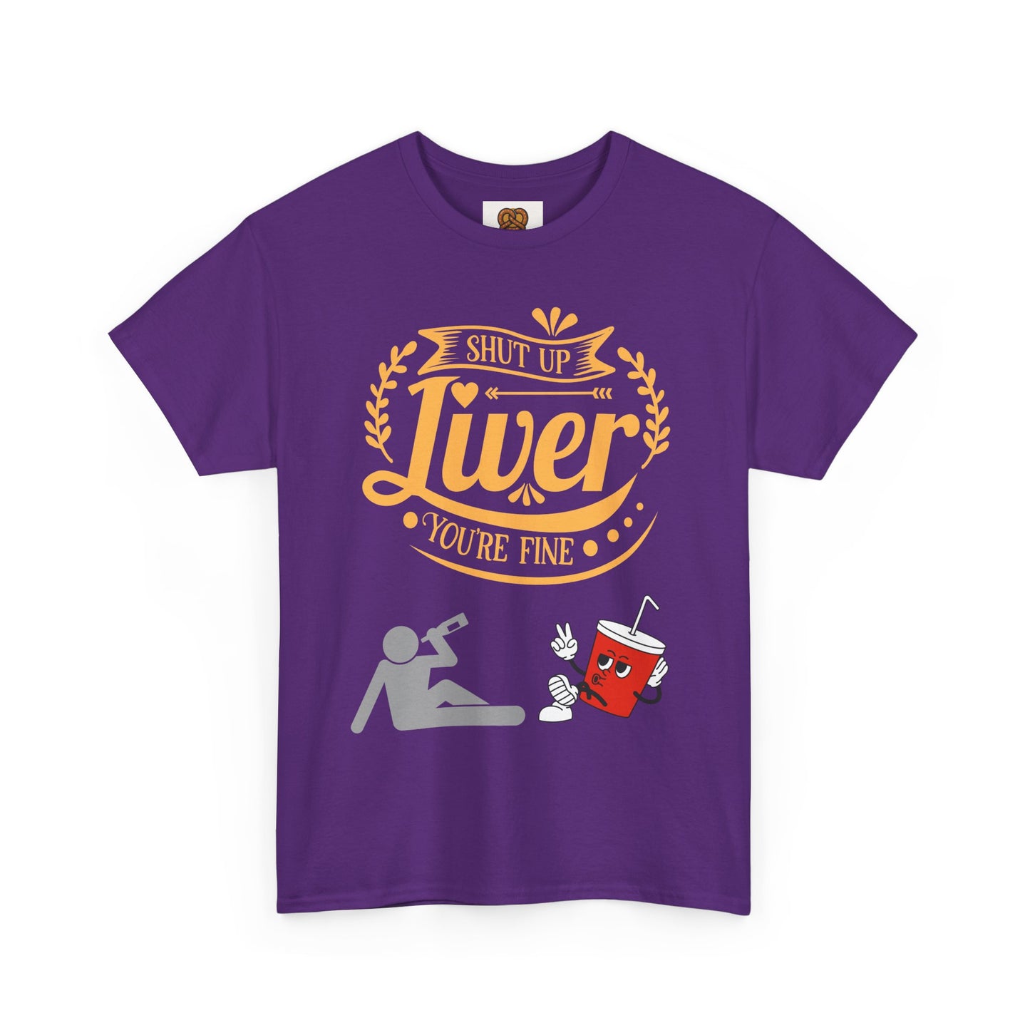 Funny Alcohol Humor T‑Shirt — “Shut Up Liver You’re Fine” Graphic Tee
