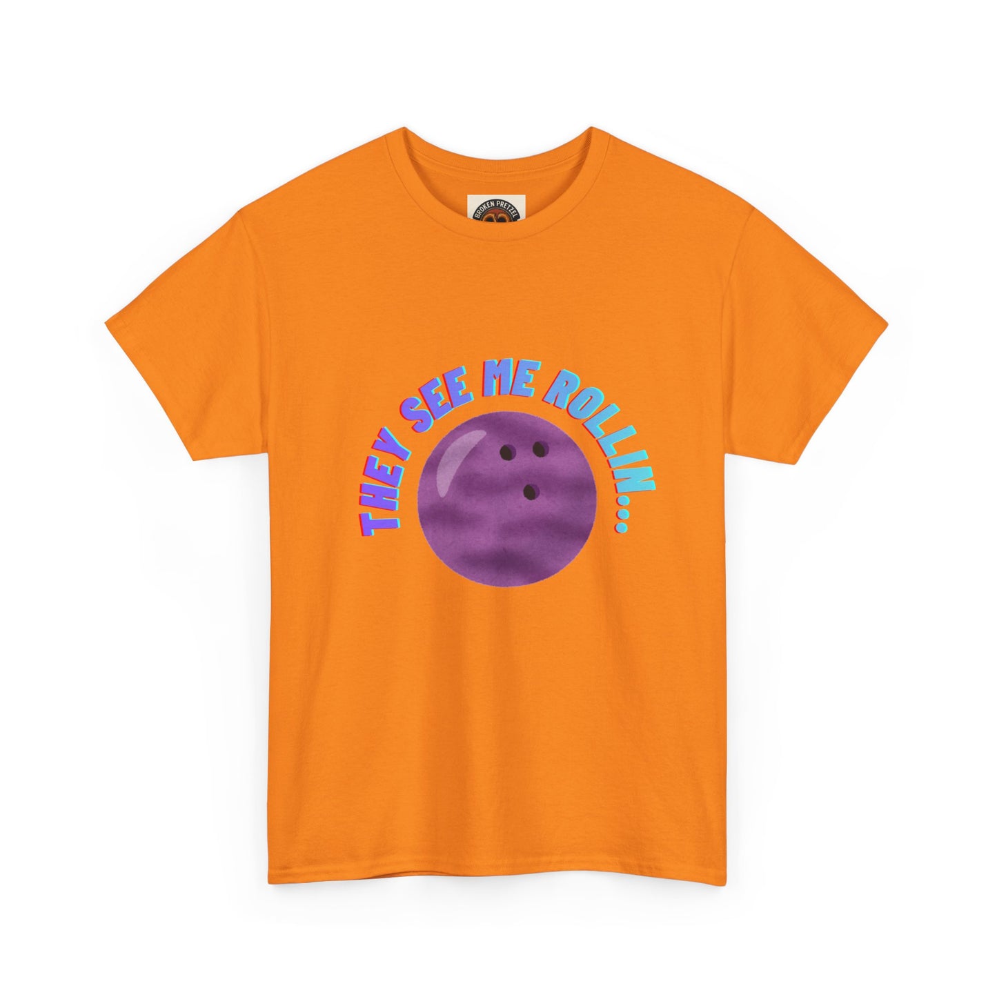 They See Me Rollin' Bowling Tee — "They Laughin" Back Graphic