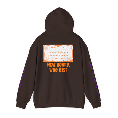 Paranormal Hoodie - "Para-Tees" Ouija Board New Board Who Dis? Ghost Investigators Pullover