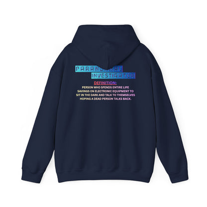 Paranormal Investigator Hoodie — Funny Ghost Hunting Definition Pullover