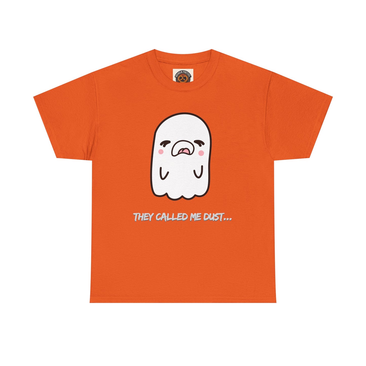 Cute Ghost Tee — "They Called Me Dust" Funny Spooky Graphic T-Shirt