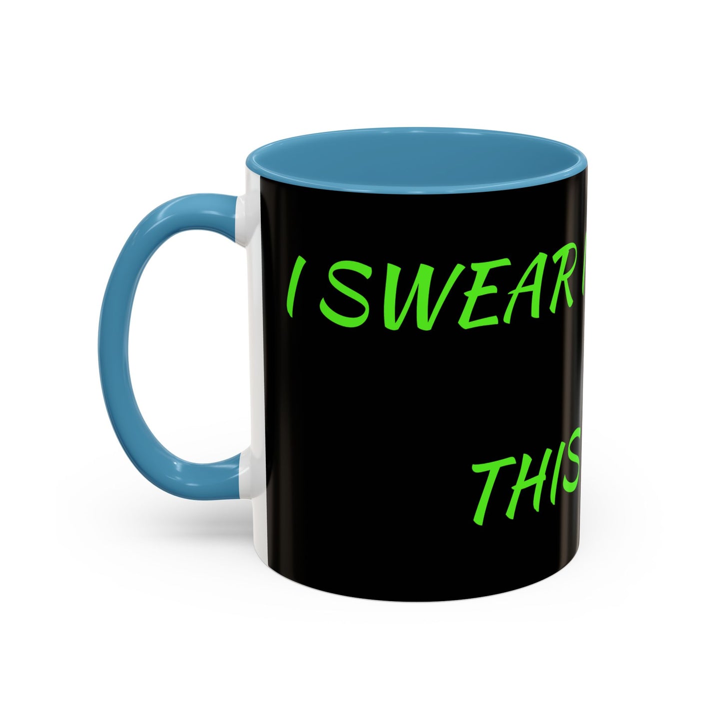 Funny Coffee Mug - "Dear It's Coffee Time" Neon Green Accent Mug (11/15oz)