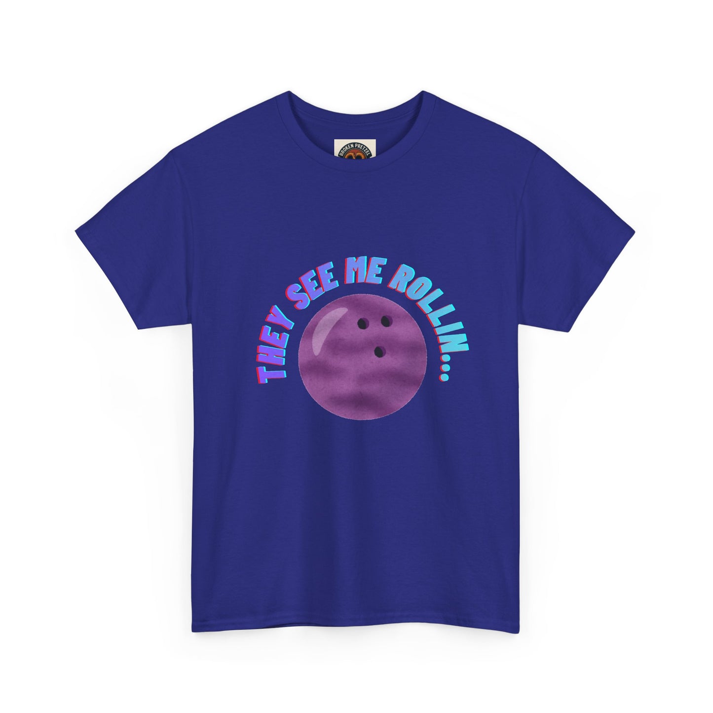 They See Me Rollin' Bowling Tee — "They Laughin" Back Graphic