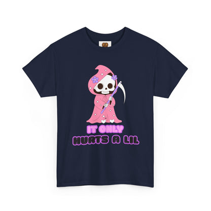 It Only Hurts A Lil Grim Reaper Tee — Cute Goth Skull T-Shirt