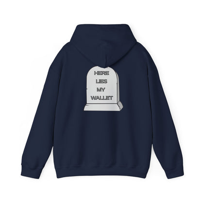Hoodie - "Here Lies My Wallet" Tombstone Graphic Pullover