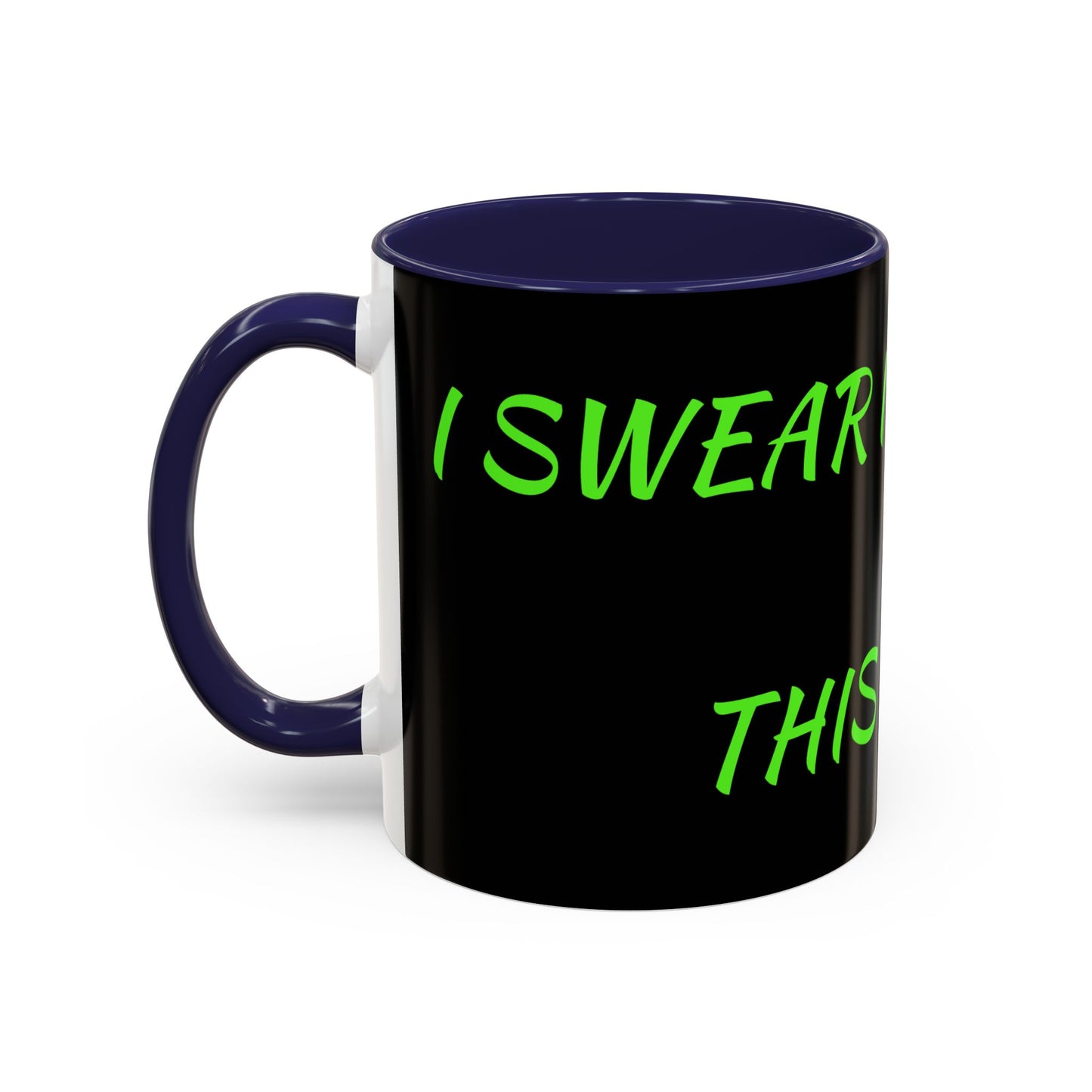 Funny Coffee Mug - "Dear It's Coffee Time" Neon Green Accent Mug (11/15oz)