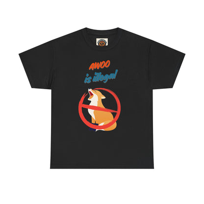 Graphic Tee — "Awoo Is Illegal" Corgi Protest Shirt
