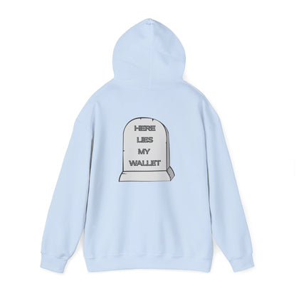 Hoodie - "Here Lies My Wallet" Tombstone Graphic Pullover