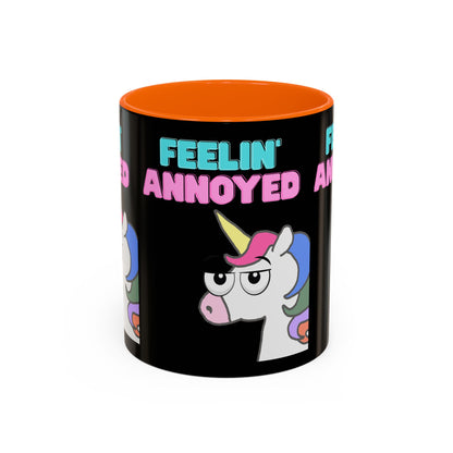 Feelin' Annoyed Unicorn Coffee Mug — Funny Sarcastic Accent Mug (11/15oz)