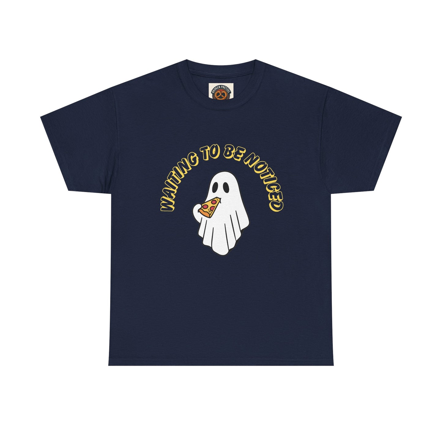 Ghost Holding Pizza "Waiting to Be Noticed" T‑Shirt