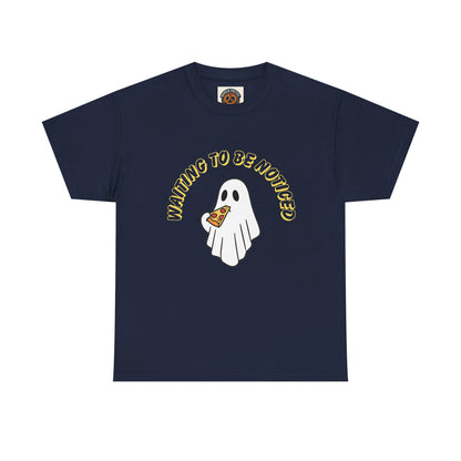 Ghost Holding Pizza "Waiting to Be Noticed" T‑Shirt