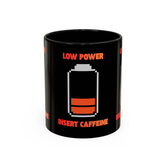 Coffee Mug — "Low Power, Insert Caffeine" Retro Battery Design