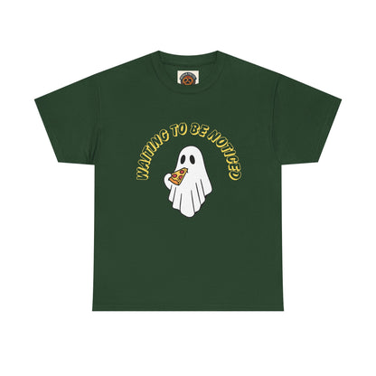 Ghost Holding Pizza "Waiting to Be Noticed" T‑Shirt