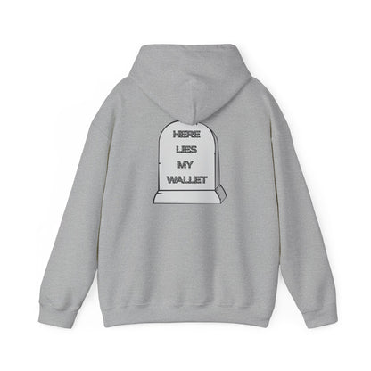 Hoodie - "Here Lies My Wallet" Tombstone Graphic Pullover
