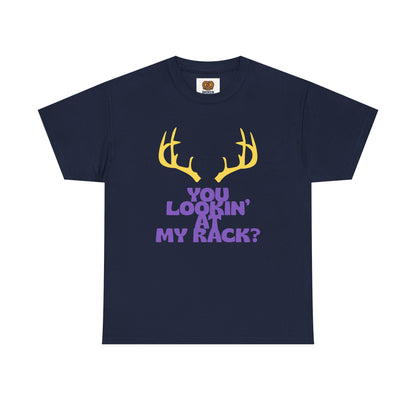 Funny Antler T-Shirt — "You Lookin' at My Rack?" Hunting Humor Tee