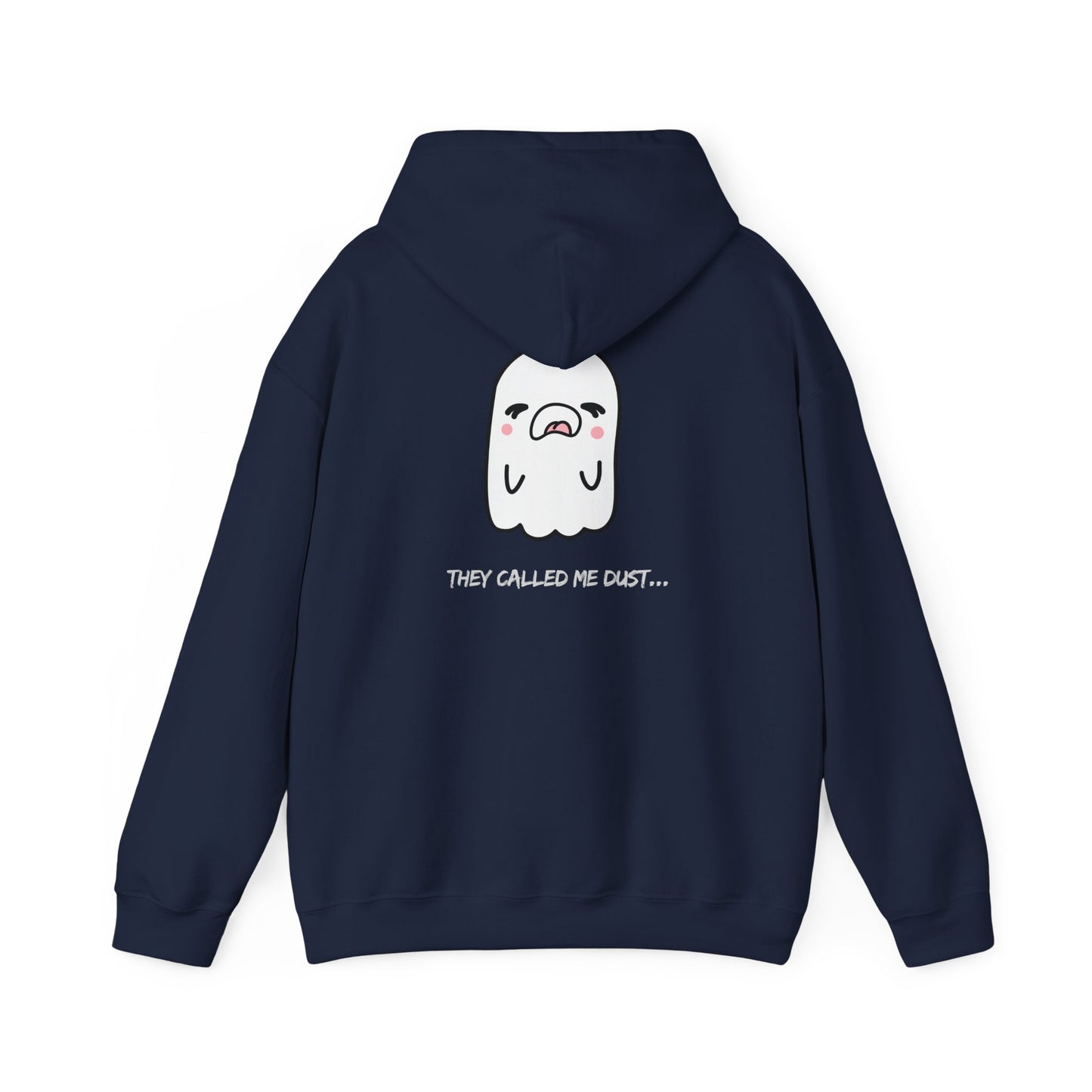 Ghost Tooth Hoodie — Cute 'They Called Me Dust...' Cartoon Tooth Pullover