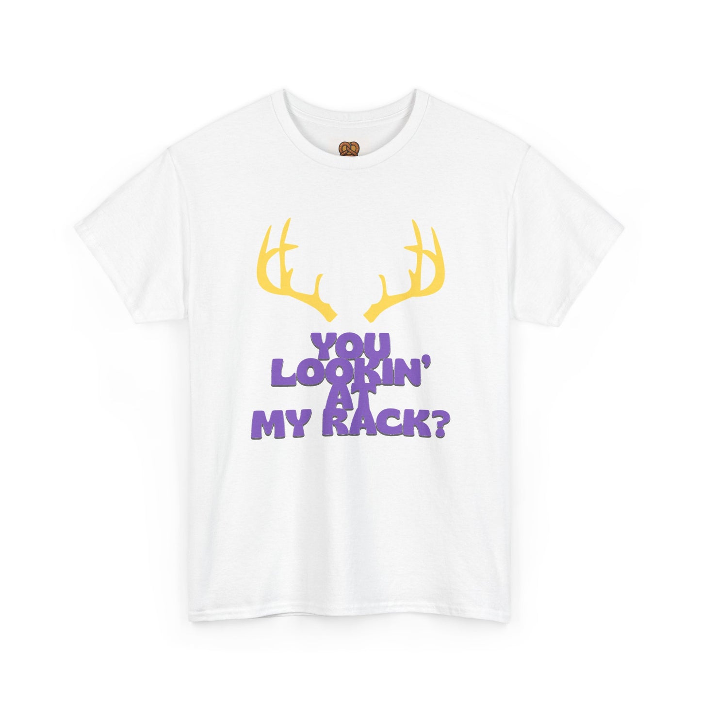 Funny Antler T-Shirt — "You Lookin' at My Rack?" Hunting Humor Tee