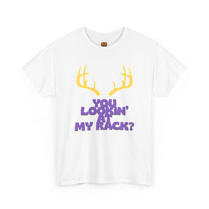 Funny Antler T-Shirt — "You Lookin' at My Rack?" Hunting Humor Tee