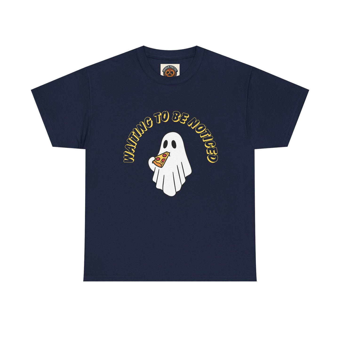 Ghost Holding Pizza "Waiting to Be Noticed" T‑Shirt